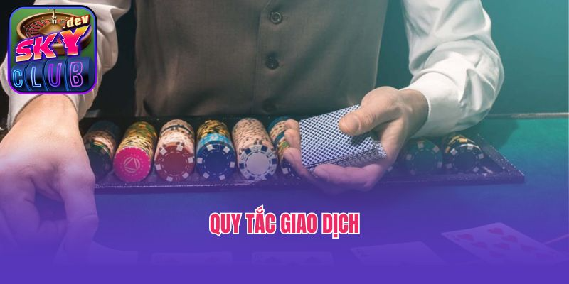 Quy tắc giao dịch